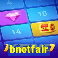 bnetfair