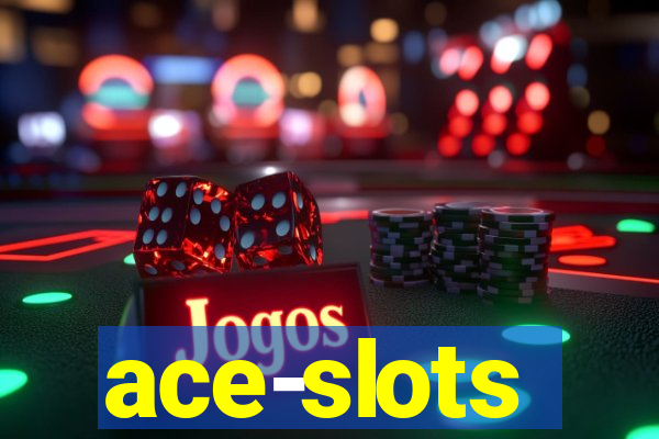 ace-slots