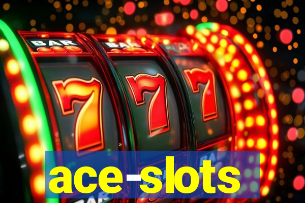 ace-slots