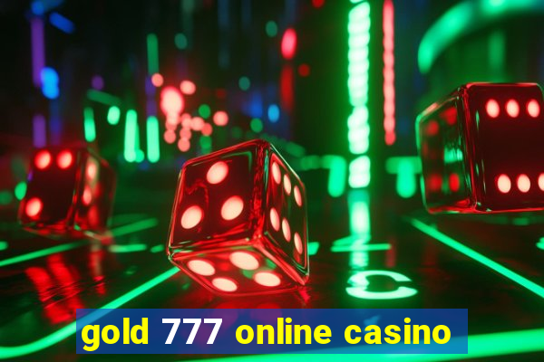 gold 777 online casino