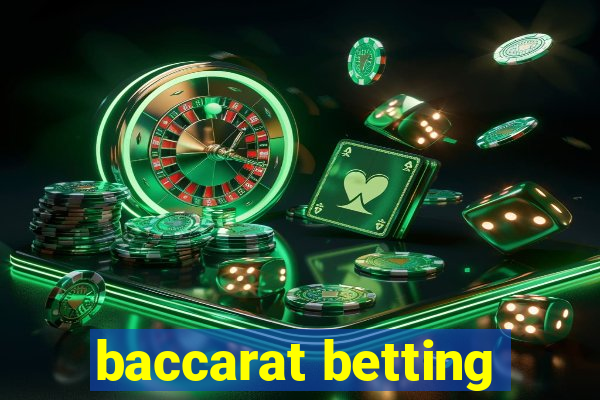 baccarat betting