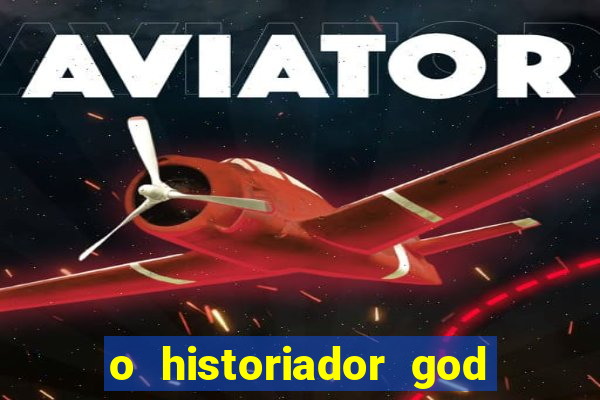 o historiador god of war