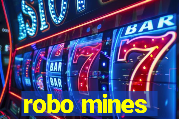 robo mines