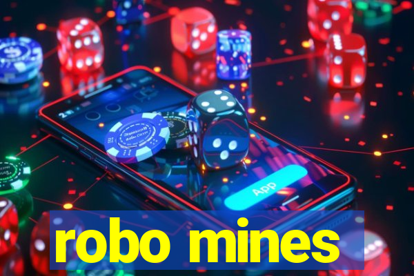 robo mines