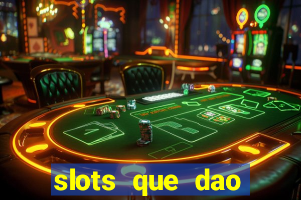 slots que dao bonus no cadastro