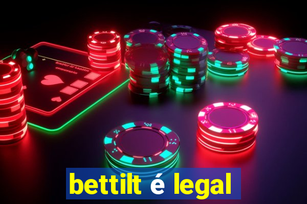 bettilt é legal