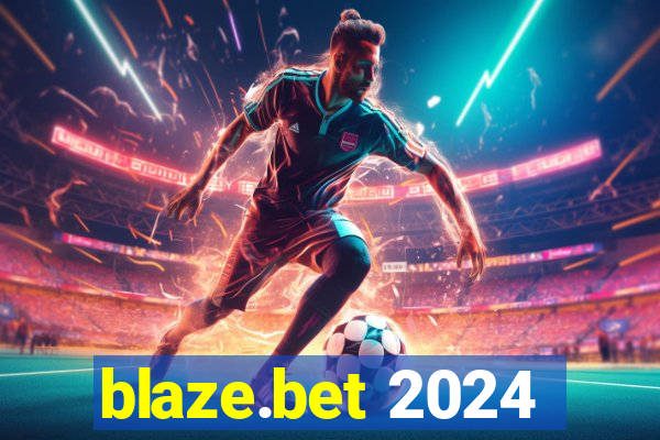 blaze.bet 2024