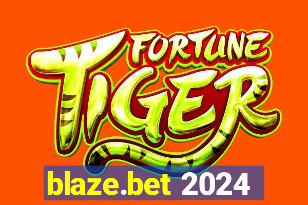 blaze.bet 2024