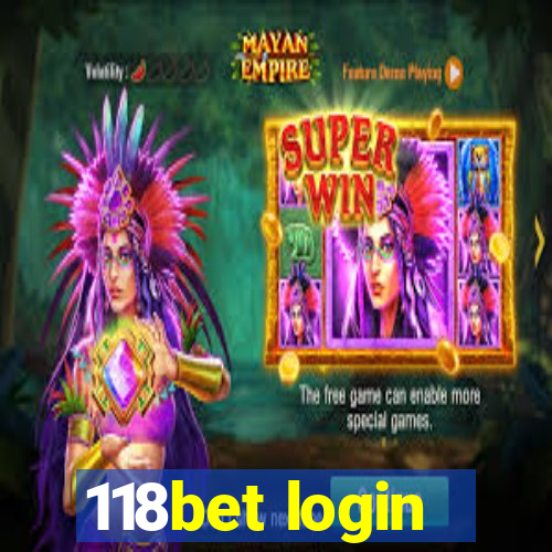 118bet login