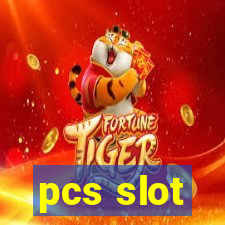 pcs slot