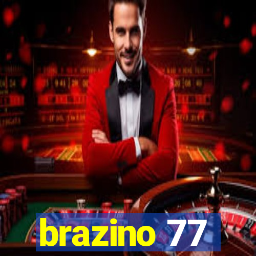 brazino 77