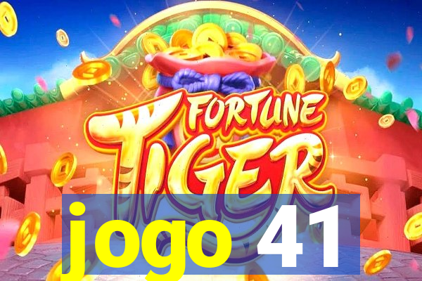 jogo 41