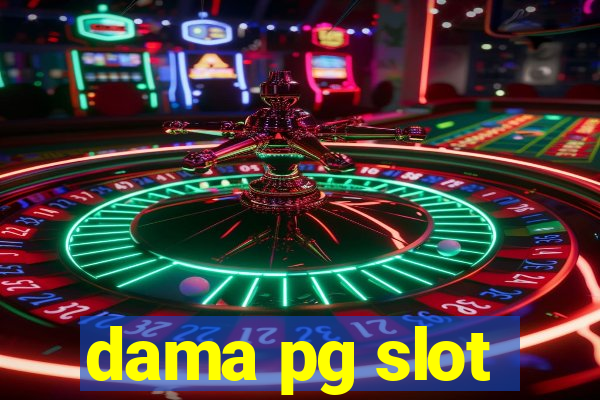 dama pg slot