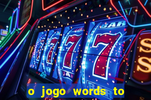 o jogo words to win paga mesmo