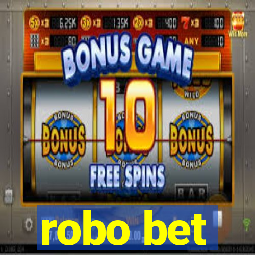 robo bet