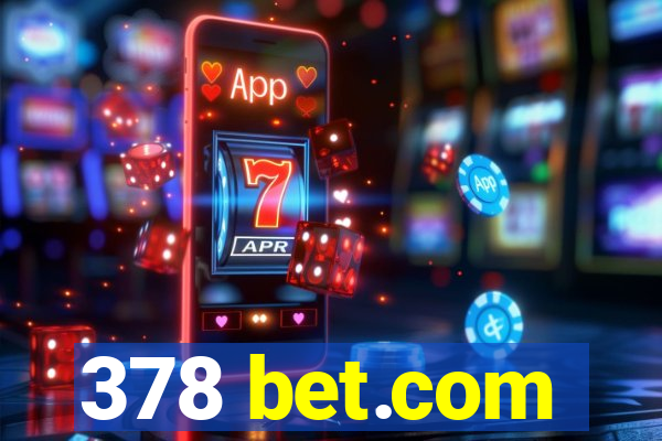 378 bet.com