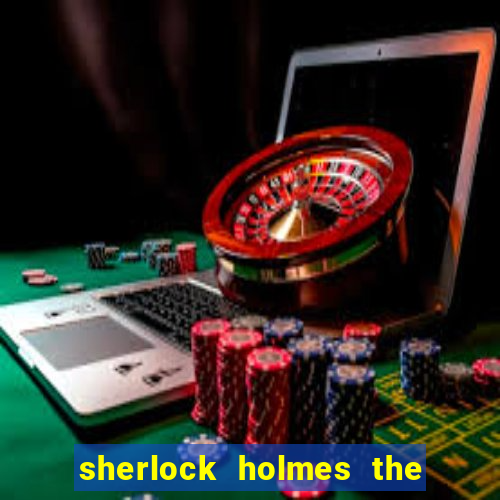 sherlock holmes the hunt for blackwood slot