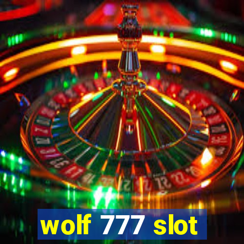 wolf 777 slot