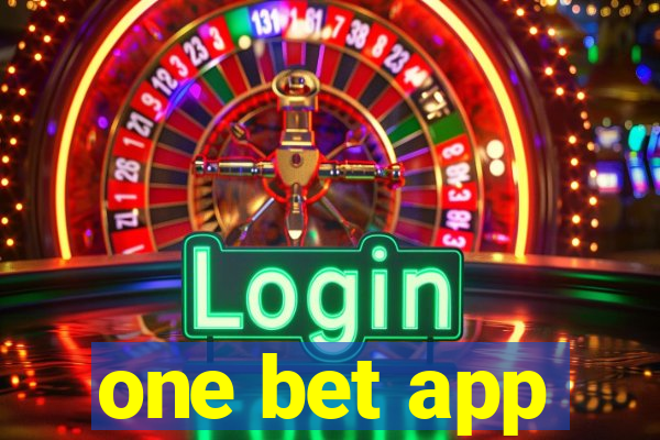 one bet app