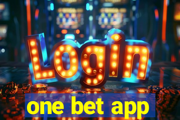 one bet app