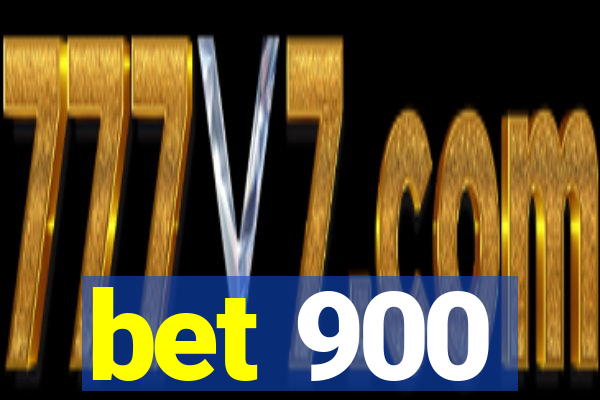 bet 900