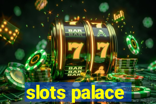 slots palace