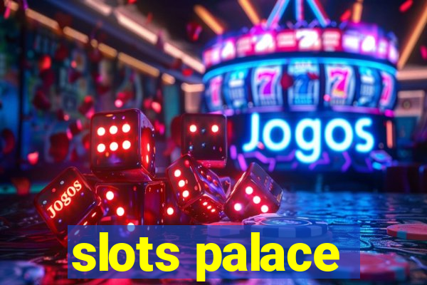 slots palace