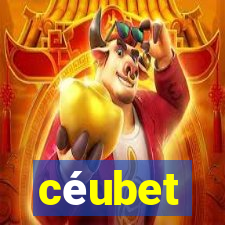 céubet