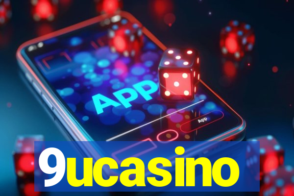 9ucasino