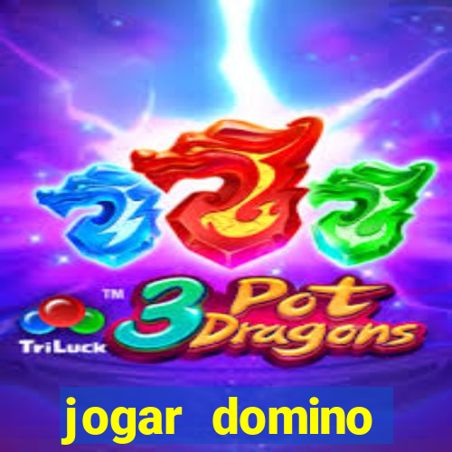 jogar domino valendo dinheiro