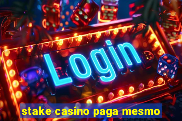 stake casino paga mesmo