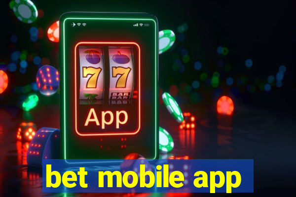 bet mobile app