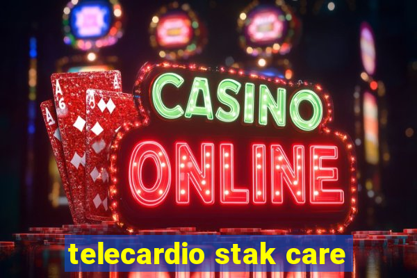 telecardio stak care