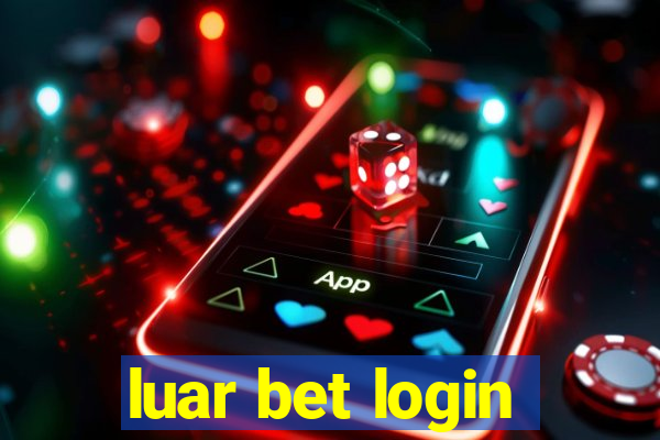 luar bet login