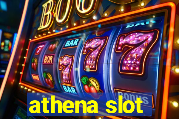 athena slot