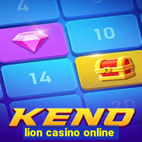 lion casino online