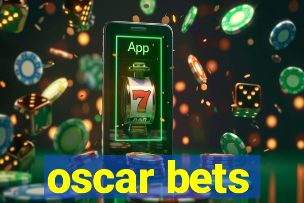 oscar bets