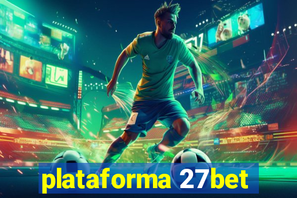 plataforma 27bet