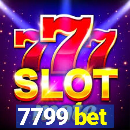 7799 bet