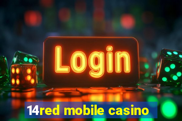 14red mobile casino