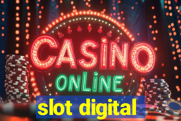 slot digital