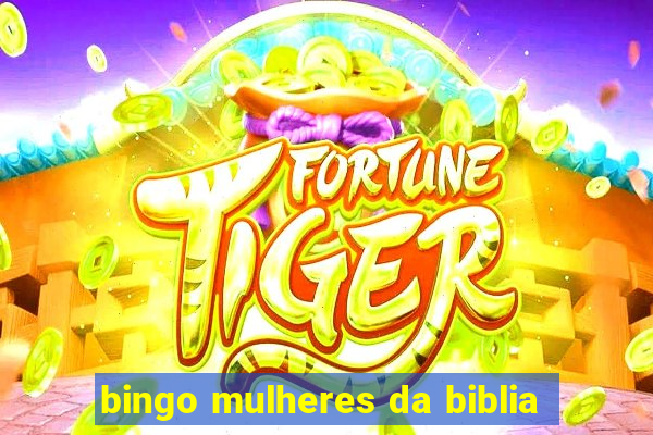 bingo mulheres da biblia