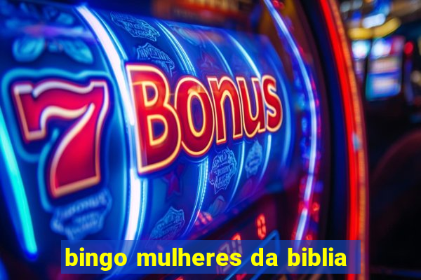 bingo mulheres da biblia