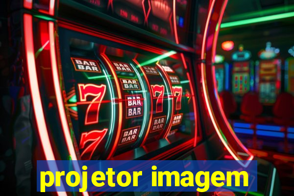 projetor imagem