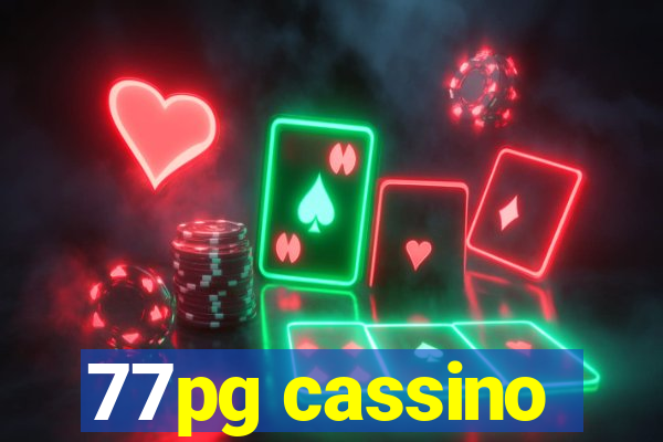 77pg cassino