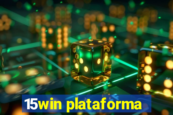 15win plataforma