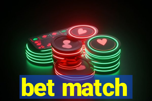 bet match