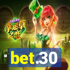 bet.30