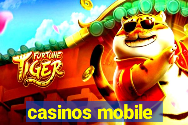 casinos mobile