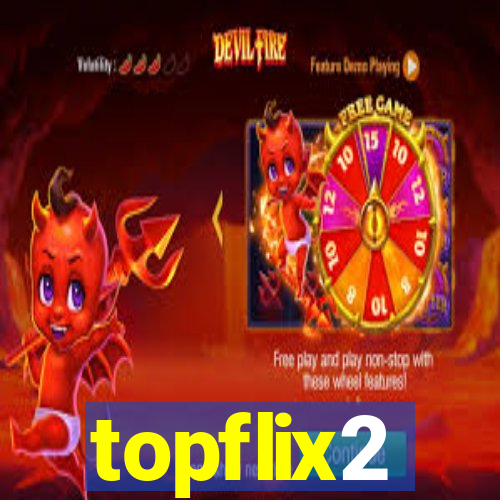 topflix2